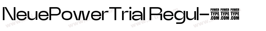NeuePowerTrial Regul字体转换
